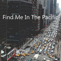 在太平洋里找到我find me in the pacific_2