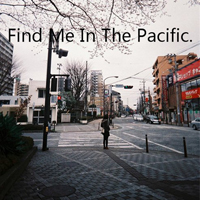 在太平洋里找到我find me in the pacific_16